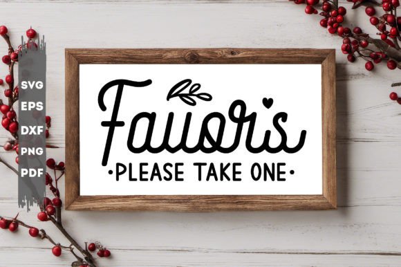 Favors Please Take One Svg: A Designer Review