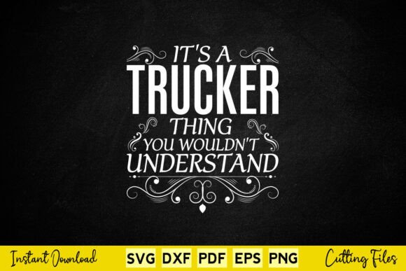 Free It's a Trucker Thing You Wouldn't Understand Review