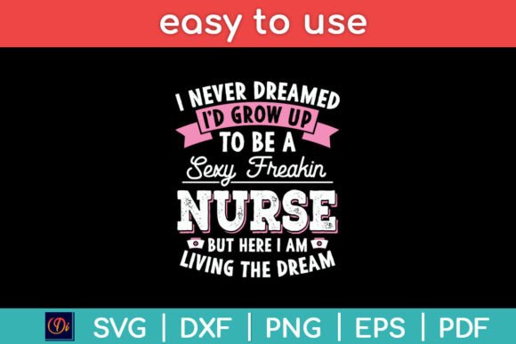 I’d Grow Up to Be a Sexy Freakin Nurse Review