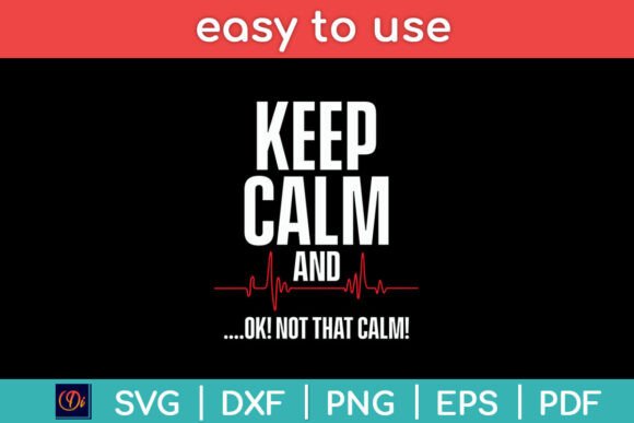 Keep Calm and Ok Not That Calm Medical Review