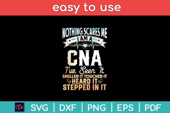 Nothing Scares Me: A CNA Nurse Design Review