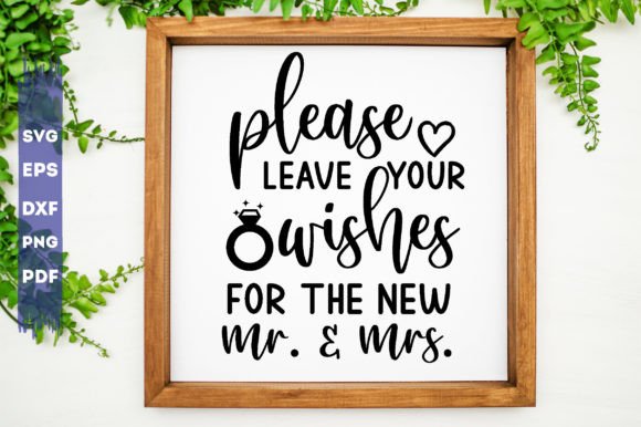Please Leave Your Wishes for the New Mr.